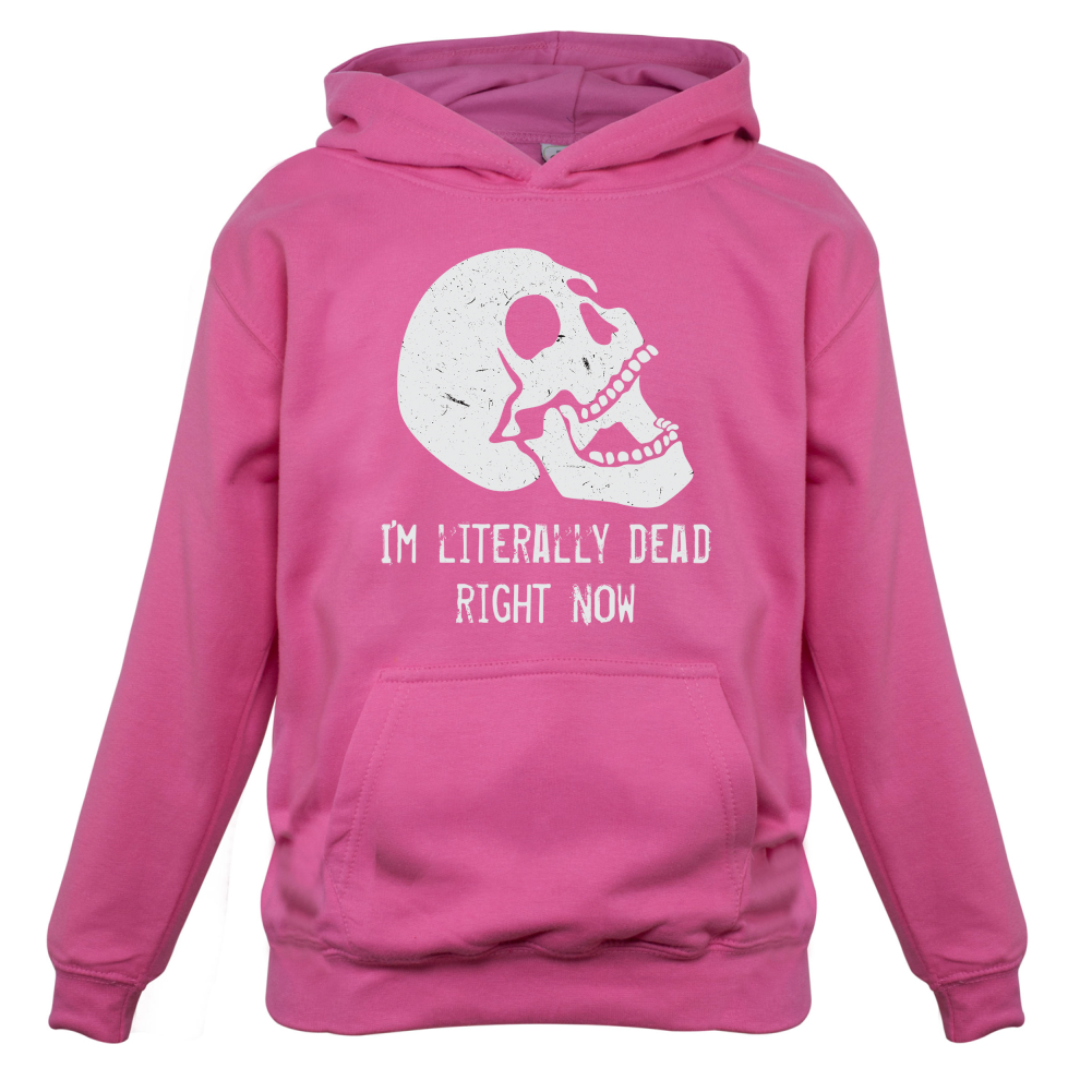 I'm Literally Dead Right Now Kids T Shirt