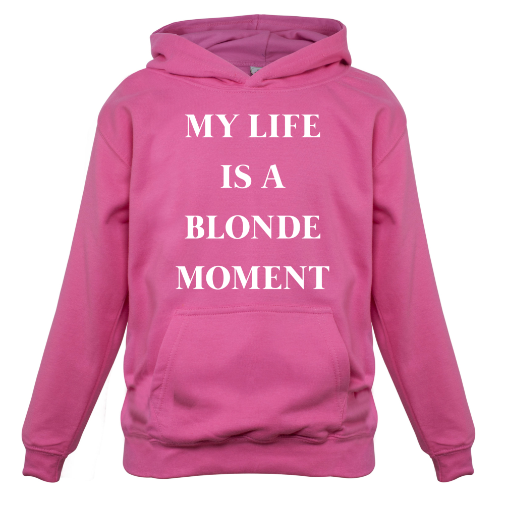 My Life Is A Blonde Moment Kids T Shirt
