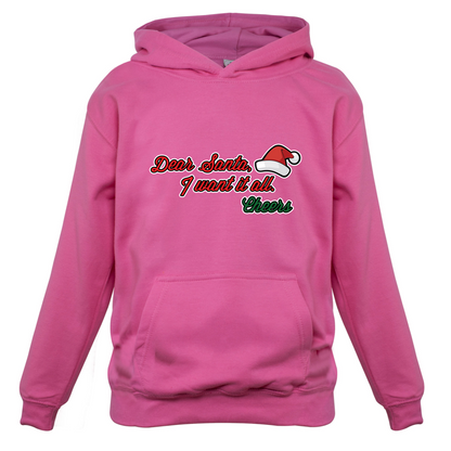 Santa I Want It All Kids T Shirt