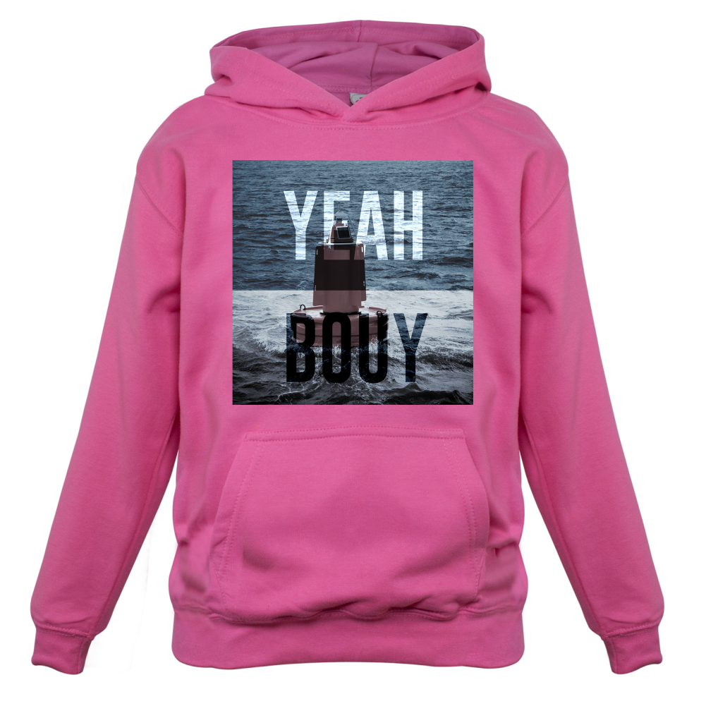 Yeah Buoy  Kids T Shirt