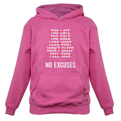 No Excuses Kids T Shirt