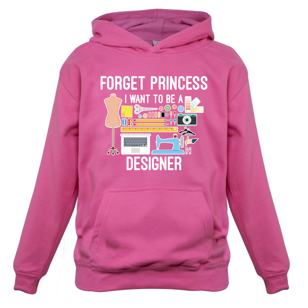 Forget princess - Designer Kids T Shirt