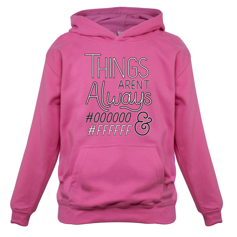 Not Always Black & White Kids T Shirt