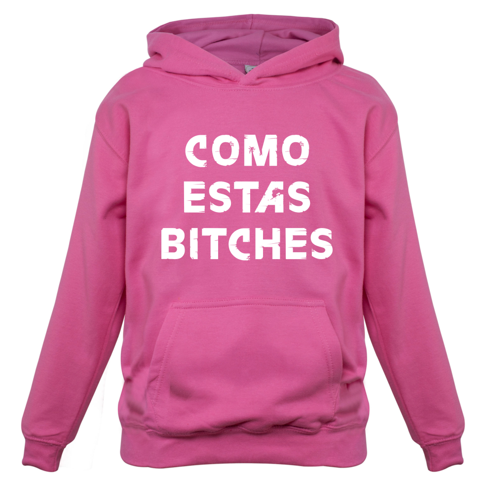 Como Estas Bitches Kids T Shirt