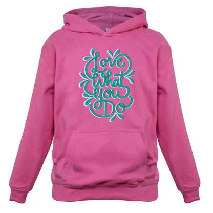 Love What You Do Kids T Shirt