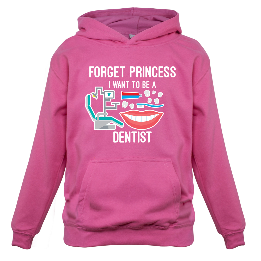 Forget Princess Dentist Kids T Shirt
