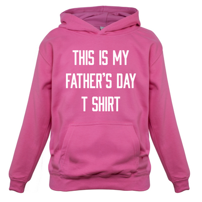 This Is My Fathers Day T Shirt Kids T Shirt