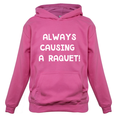 Causing A Raquet Kids T Shirt