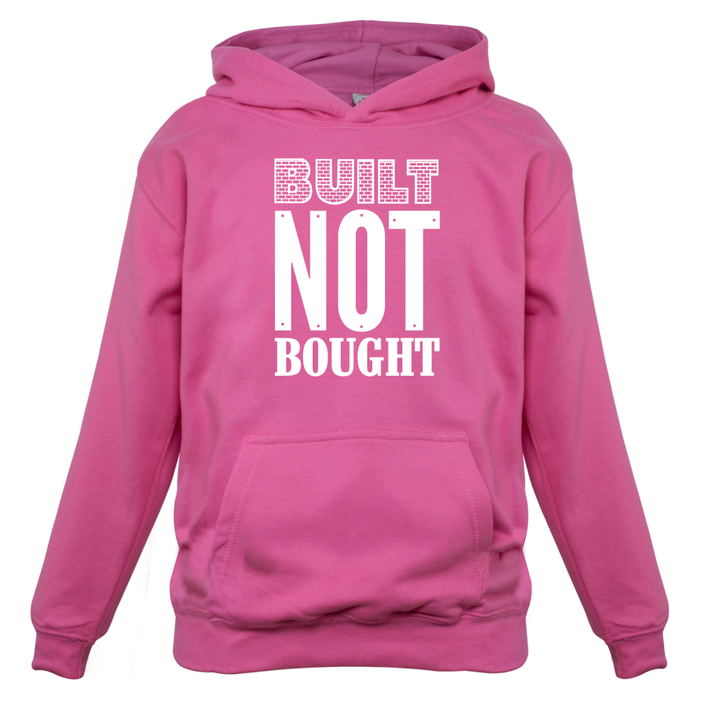 Built Not Bought Kids T Shirt