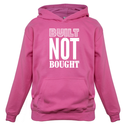Built Not Bought Kids T Shirt