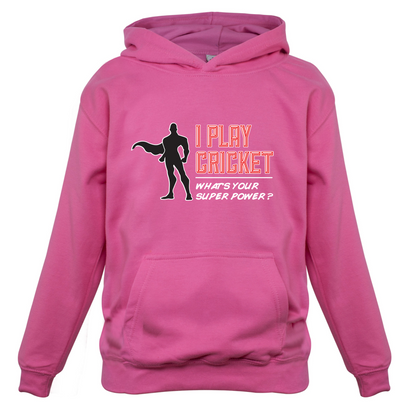 I Play Cricket What's Your Super Power MALE Design Kids T Shirt