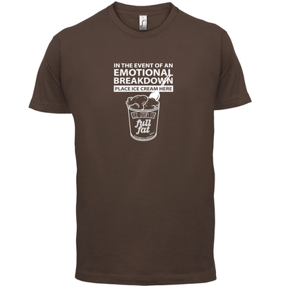 Emotional Breadown Place Ice Cream Here T Shirt