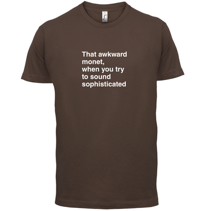 That Awkward Monet T Shirt