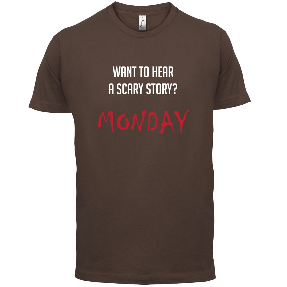 Scary Story, Monday T Shirt