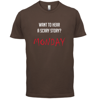 Scary Story, Monday T Shirt