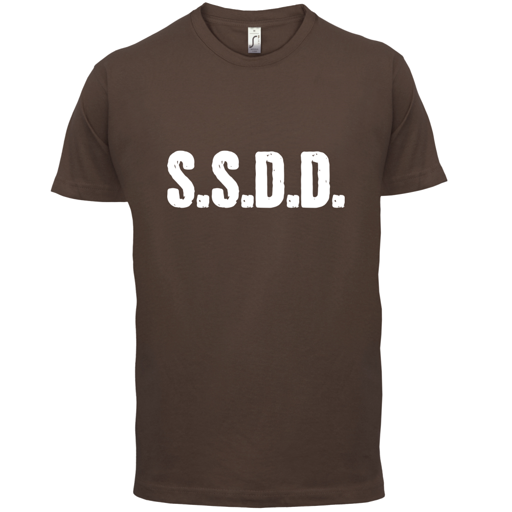 S.S.D.D T Shirt