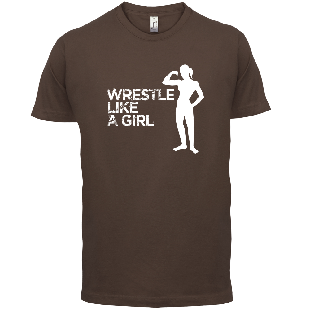 Wrestle Like A Girl T Shirt
