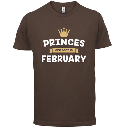 Princes Are Born In February T Shirt
