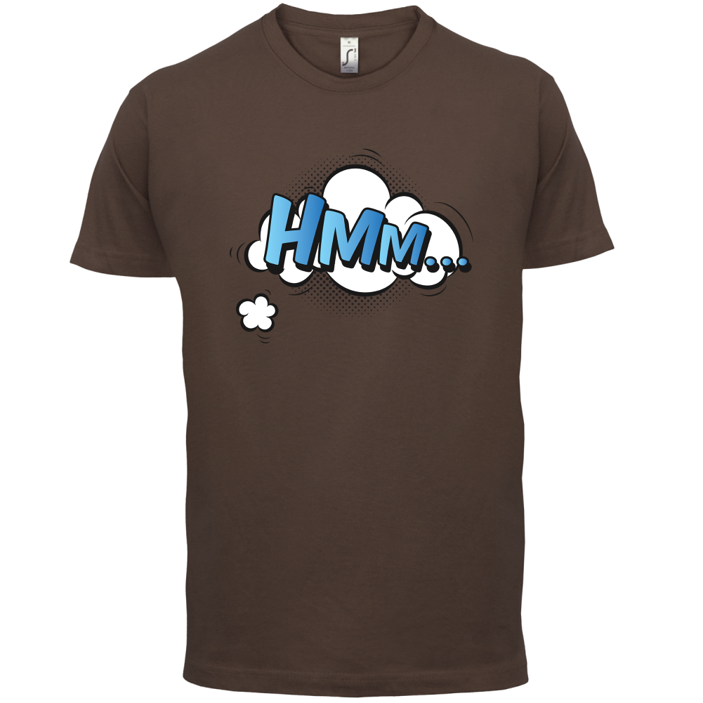 Hmm... Word Art T Shirt