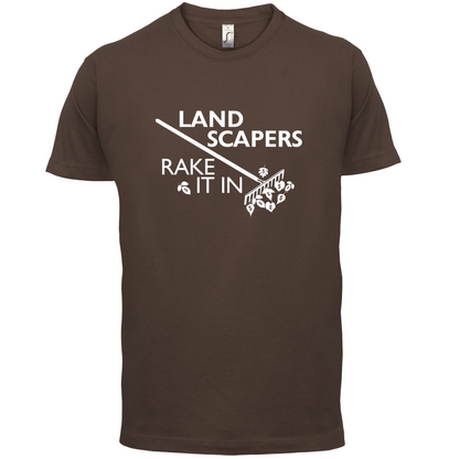 Landscapers Rake It In T Shirt