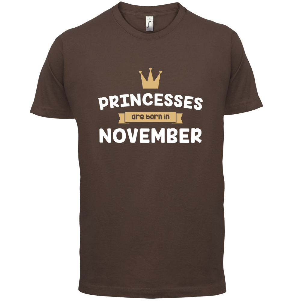 Princesses Are Born In November T Shirt