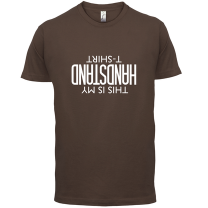 This Is My Handstand  T Shirt