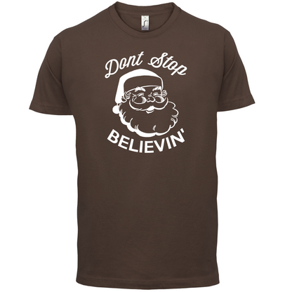 Don't Stop Believing T Shirt