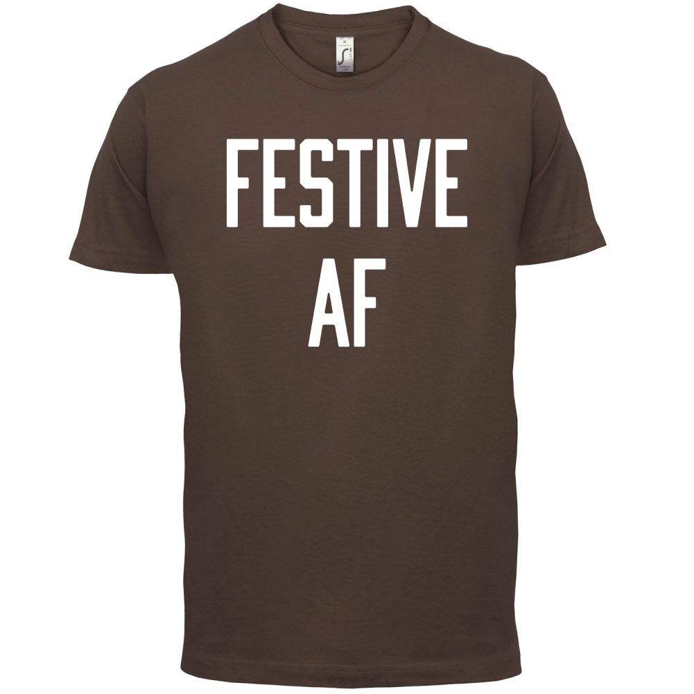 Festive AF T Shirt