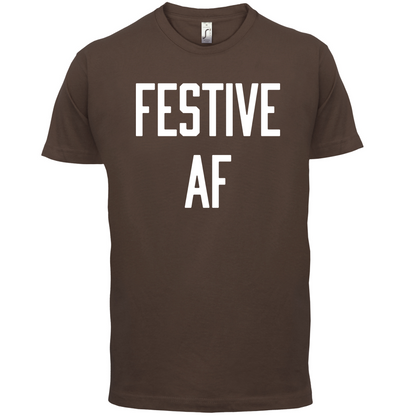 Festive AF T Shirt