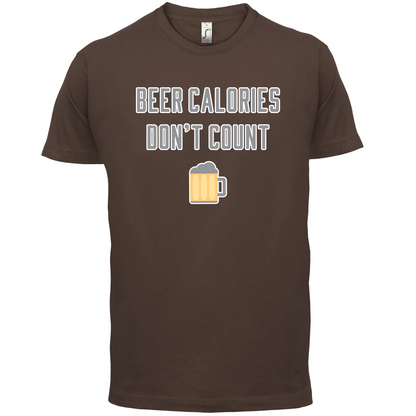 Beer Calories Dont Count  T Shirt