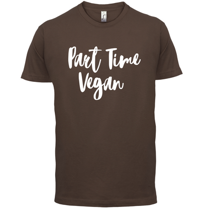 Part Time Vegan T Shirt