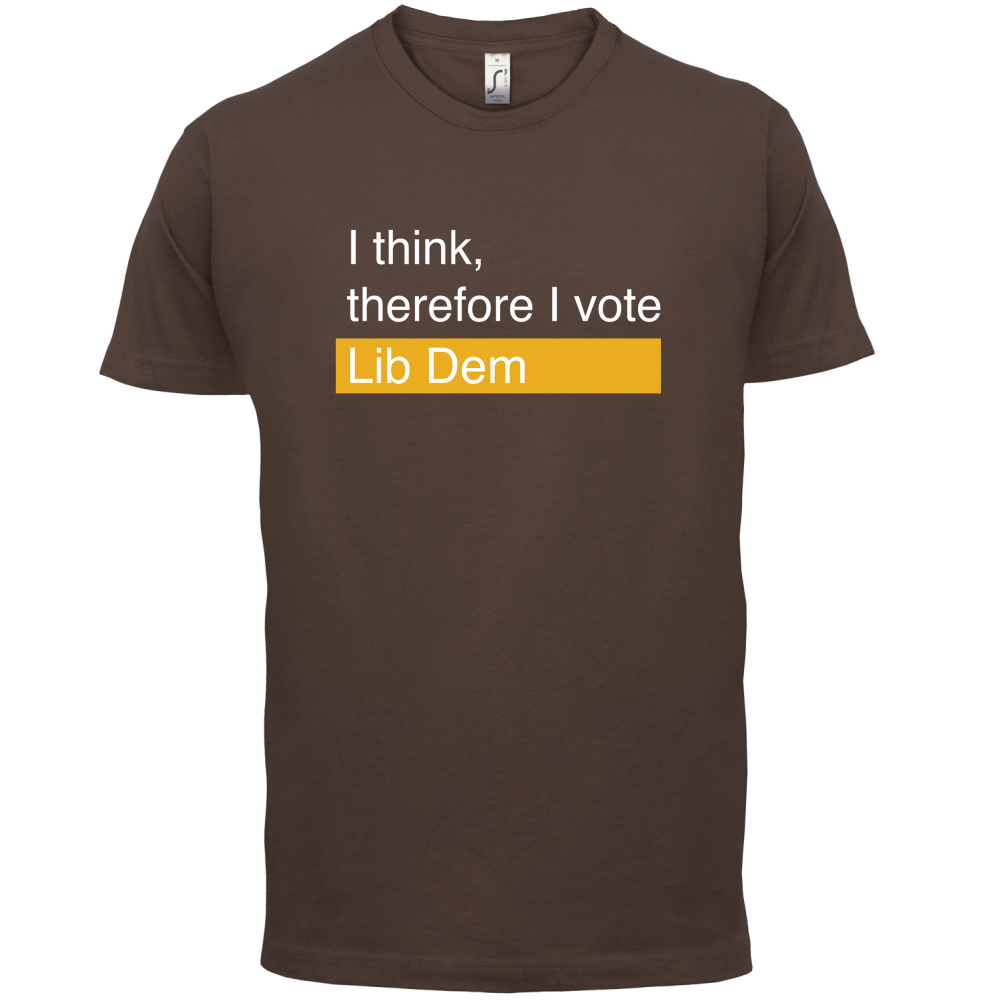 I think, therefore I vote Lib Dem T Shirt