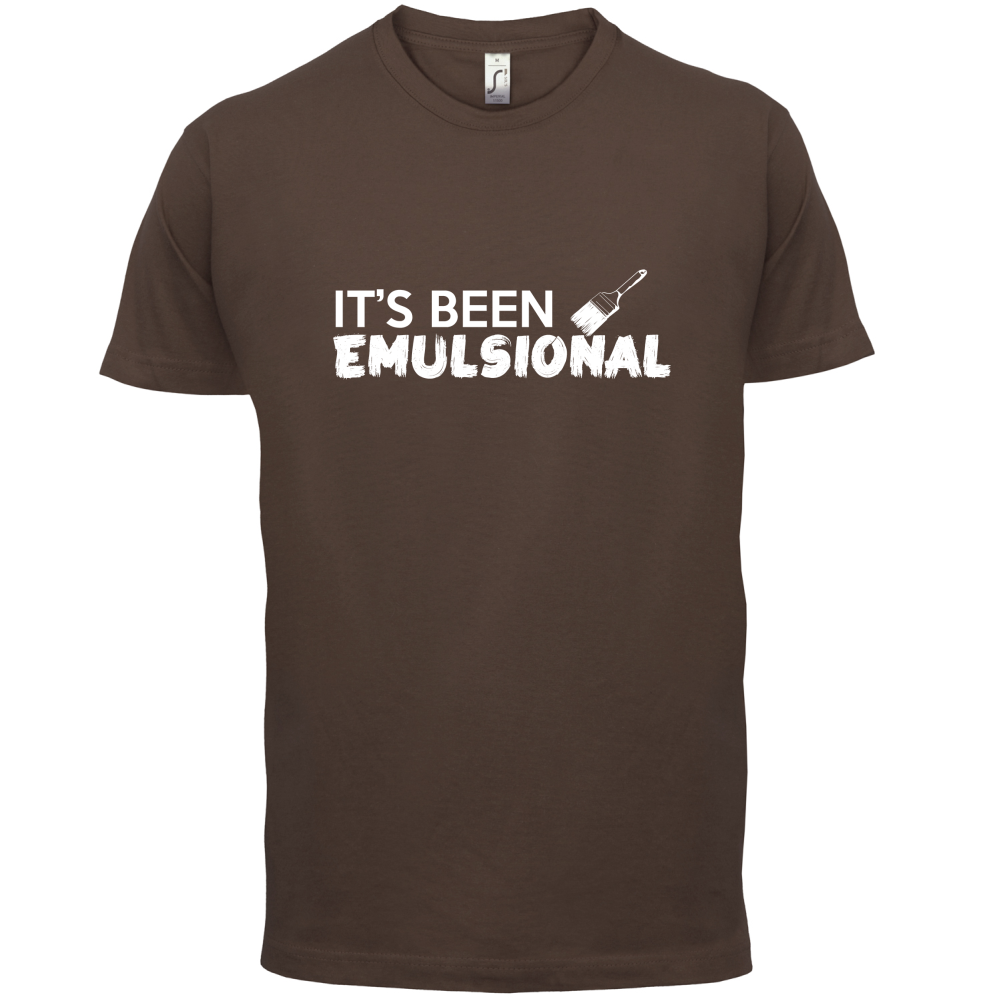 It's Been Emulsional T Shirt