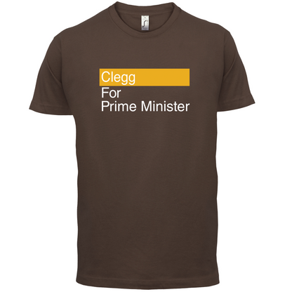 Clegg for Prime Minister T Shirt