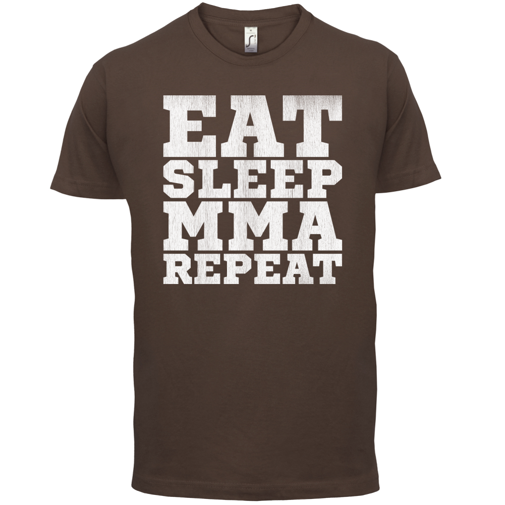 Eat Sleep MMA REPEAT T Shirt