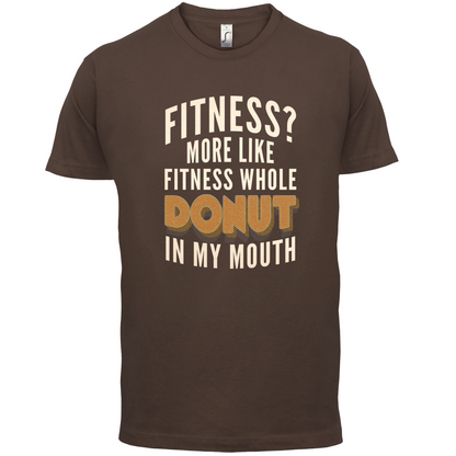 Fitness Donut In My Mouth T Shirt
