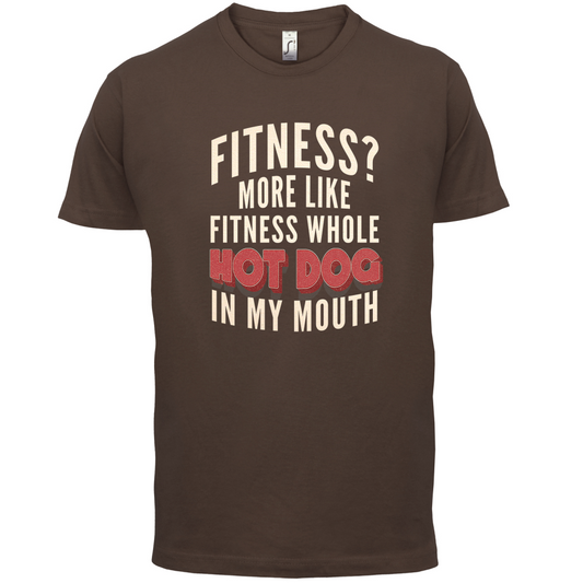 Fitness Hot Dog In My Mouth T Shirt