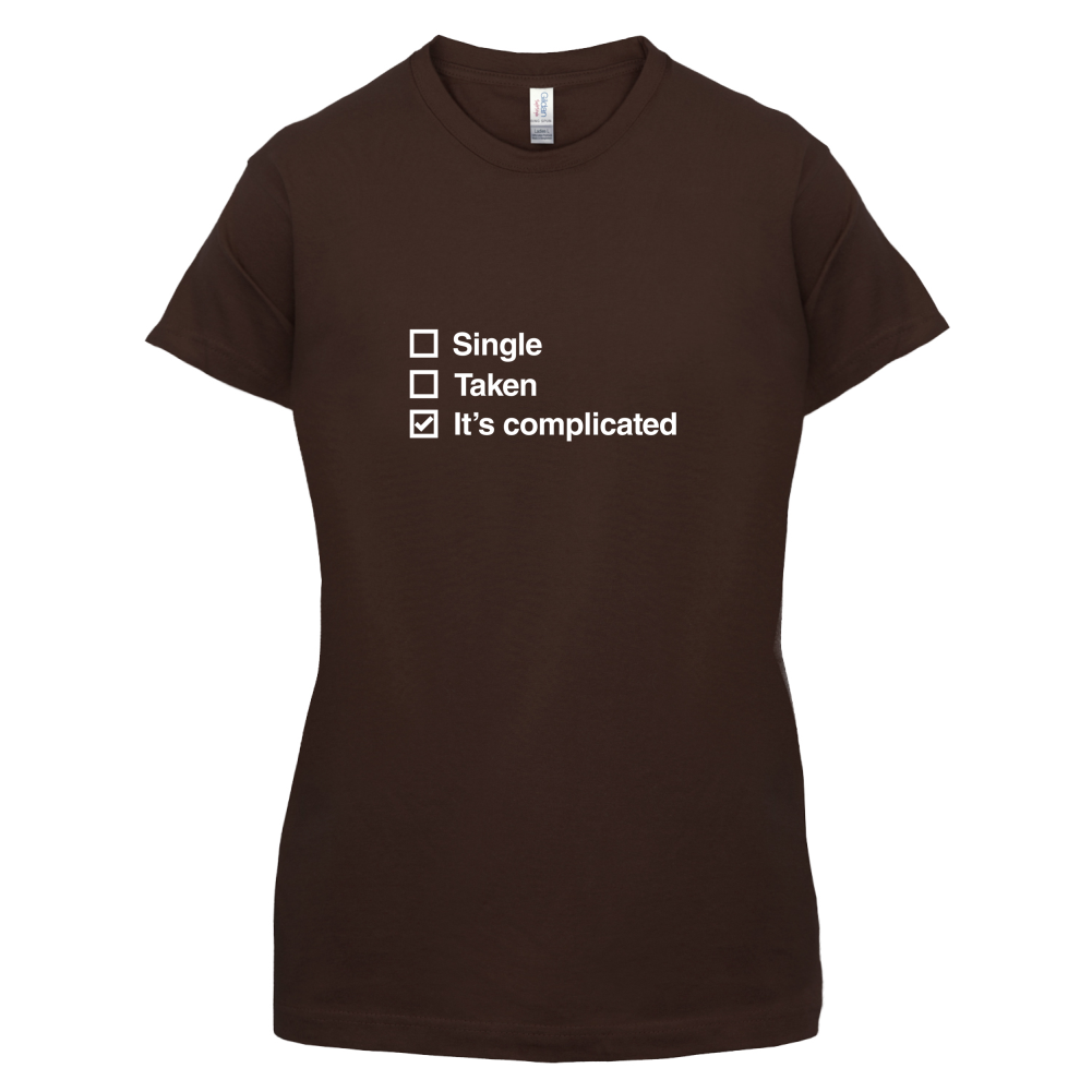 Single Taken It's Complicated T Shirt