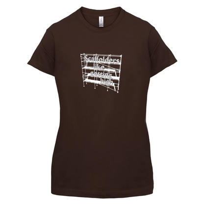 Scaffolders Like Getting High T Shirt