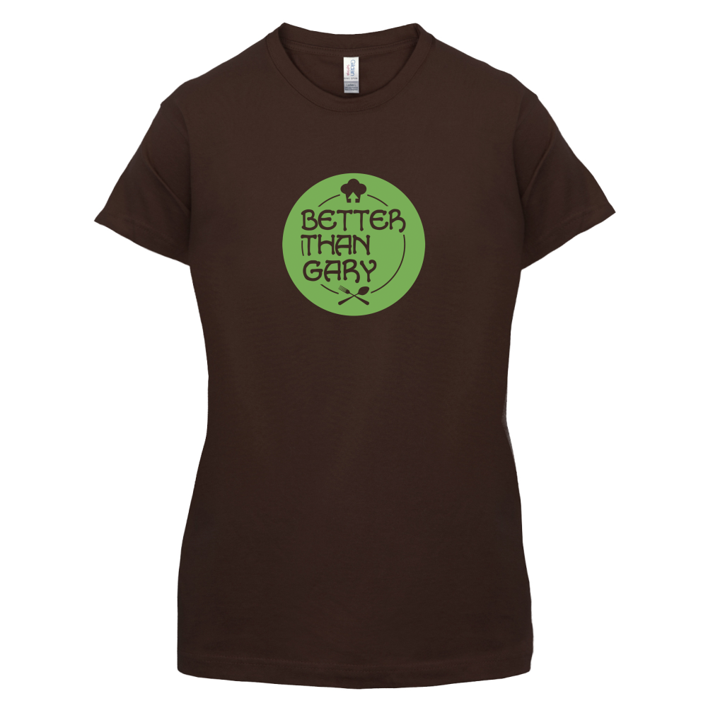 Better Than Gary T Shirt