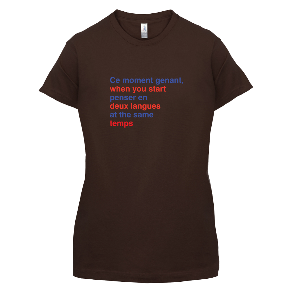 That Awkward French Moment You Speak In Two Languages T Shirt