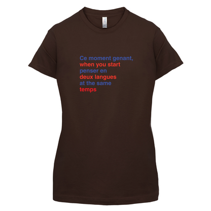 That Awkward French Moment You Speak In Two Languages T Shirt