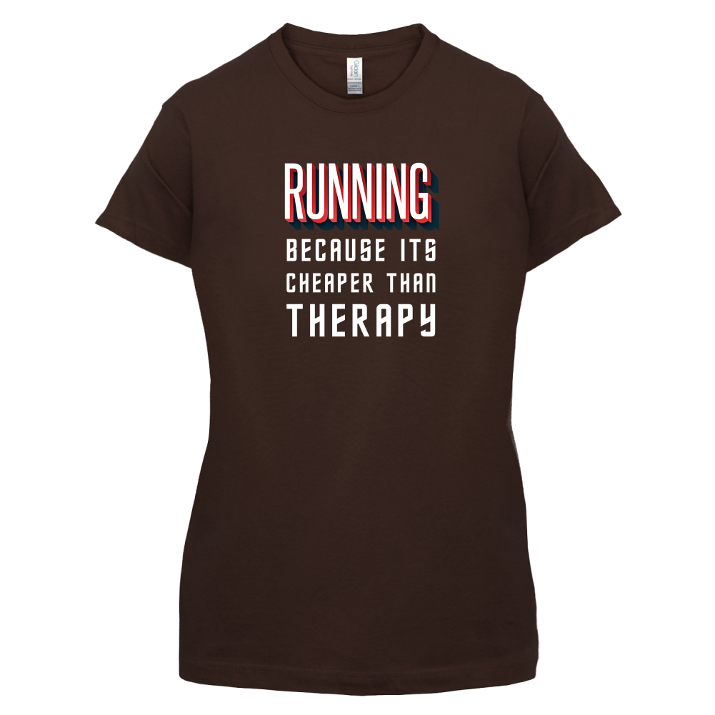 Running because it's cheaper than therapy T Shirt
