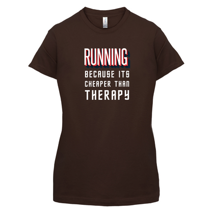 Running because it's cheaper than therapy T Shirt