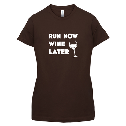 Run Now Wine Later T Shirt