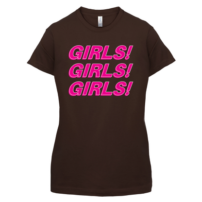 Girls Girls Girls T Shirt
