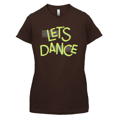 Let's Dancce T Shirt