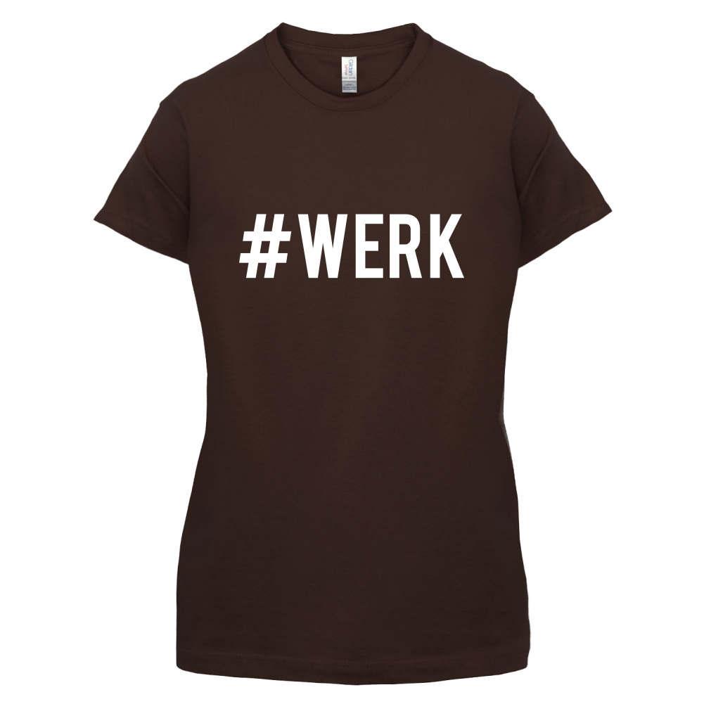 #Werk T Shirt