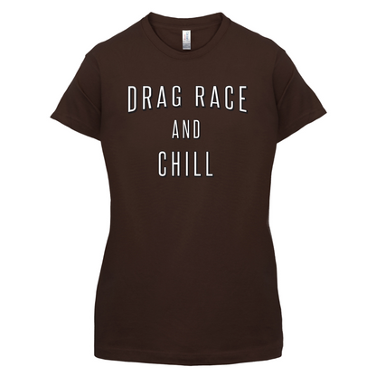 Drage Race & Chill T Shirt