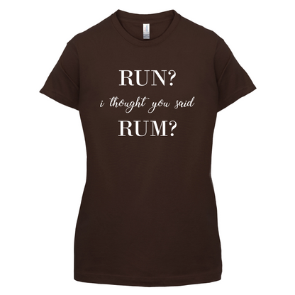 I Thought You Said Rum T Shirt